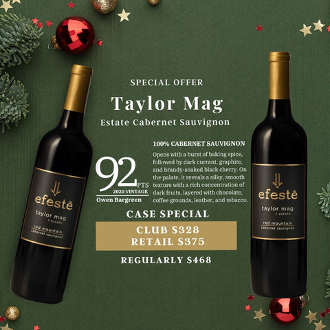 Seasons Savings on Taylor Mag Estate Cabernet Sauvignon!