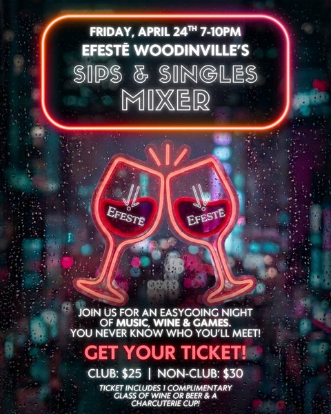 Sips & Singles - An EFESTĒ Mixer
